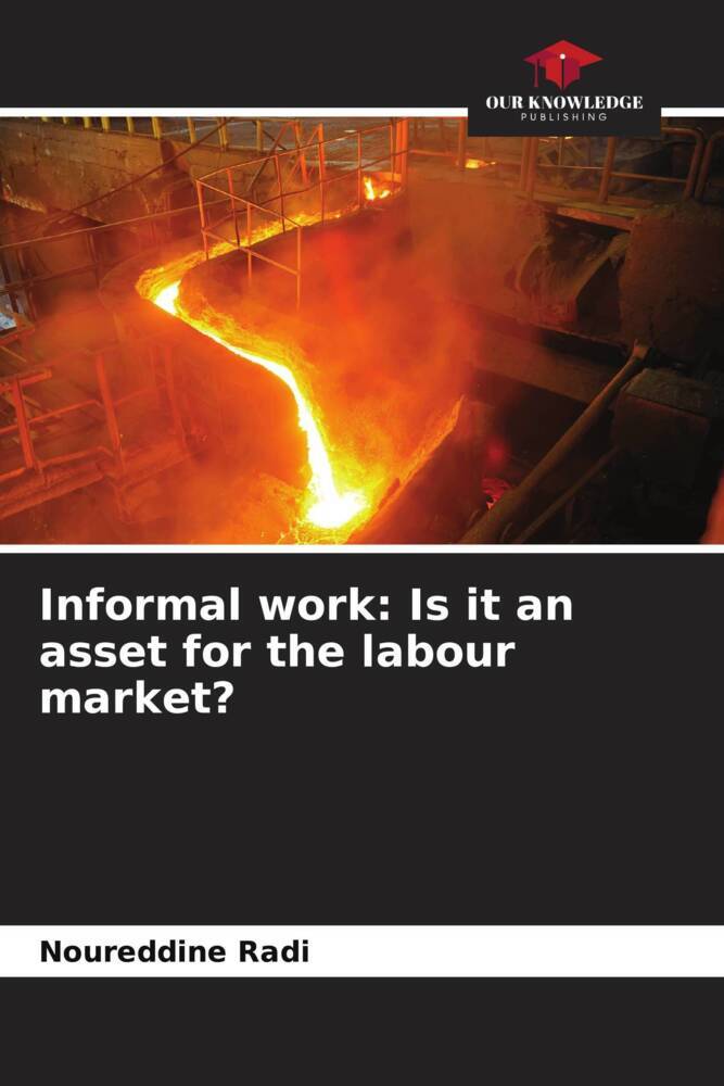 Informal work: Is it an asset for the labour market?