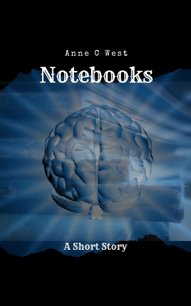 Notebooks (Short Stories #7)