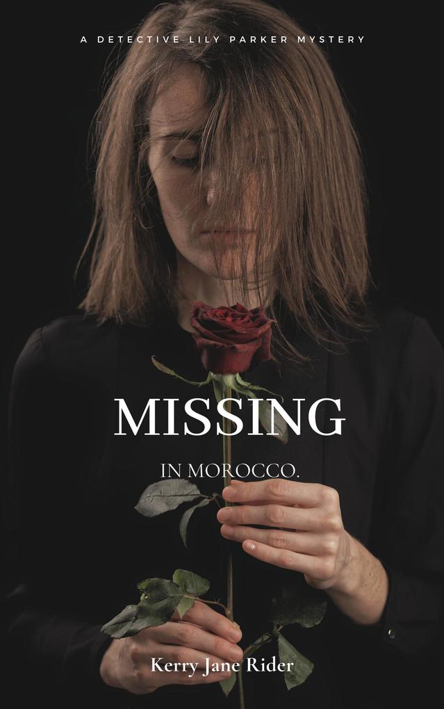 Missing in Morocco