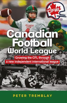 Canadian Football World League
