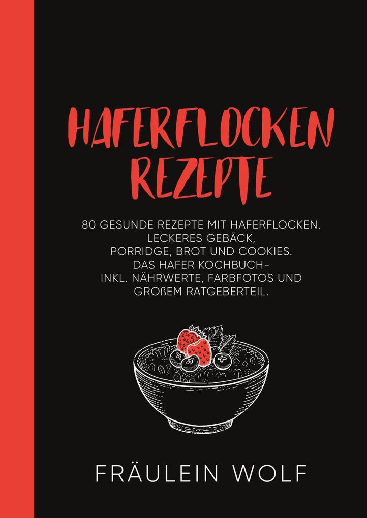 HAFERFLOCKEN REZEPTE