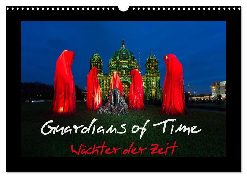 Guardians of Time - Wächter der Zeit (Wandkalender 2024 DIN A3 quer) CALVENDO Monatskalender