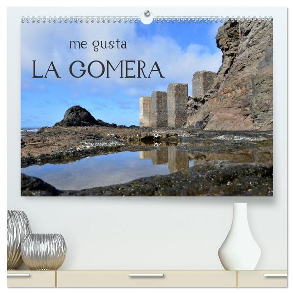 me gusta La Gomera (hochwertiger Premium Wandkalender 2024 DIN A2 quer) Kunstdruck in Hochglanz