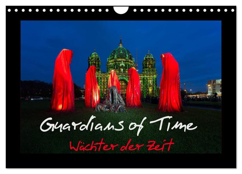 Guardians of Time - Wächter der Zeit (Wandkalender 2024 DIN A4 quer) CALVENDO Monatskalender