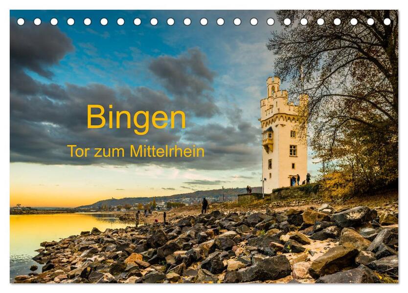 Bingen - Tor zum Mittelrhein (Tischkalender 2024 DIN A5 quer) CALVENDO Monatskalender