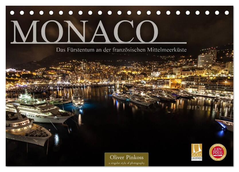 Monaco - Das Fürstentum an der französischen Mittelmeerküste (Tischkalender 2024 DIN A5 quer) CALVENDO Monatskalender