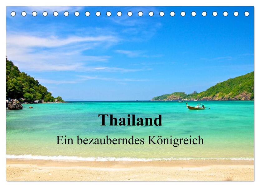 Thailand - Ein bezauberndes Königreich (Tischkalender 2024 DIN A5 quer) CALVENDO Monatskalender - Ralf Wittstock