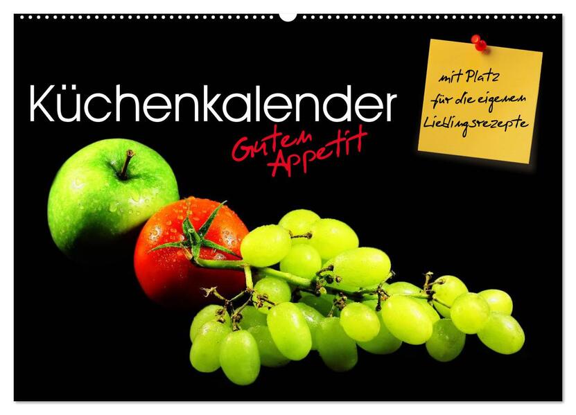 Küchenkalender Guten Appetit (Wandkalender 2024 DIN A2 quer) CALVENDO Monatskalender - Stefan Mosert