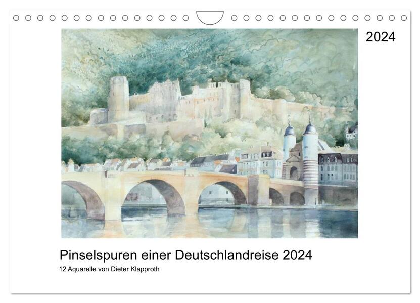 Pinselspuren einer Deutschlandreise - 12 Aquarelle von Dieter Klapproth (Wandkalender 2024 DIN A4 quer) CALVENDO Monatskalender