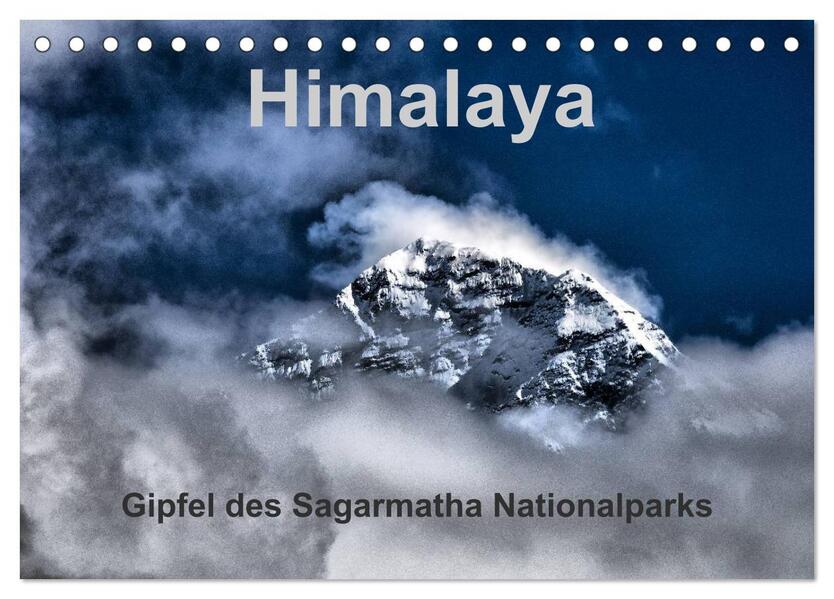 Himalaya - Gipfel des Sagarmatha Nationalparks (Tischkalender 2024 DIN A5 quer) CALVENDO Monatskalender
