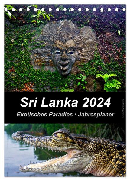 Sri Lanka 2024 - Exotisches Paradies - Jahresplaner (Tischkalender 2024 DIN A5 hoch) CALVENDO Monatskalender