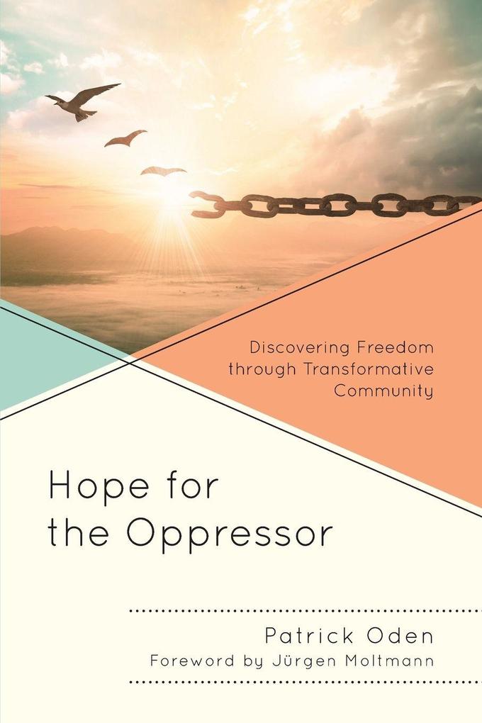 Hope for the Oppressor