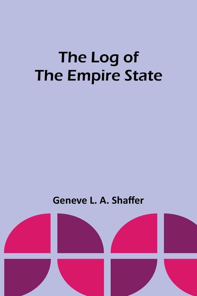 The Log of the Empire State
