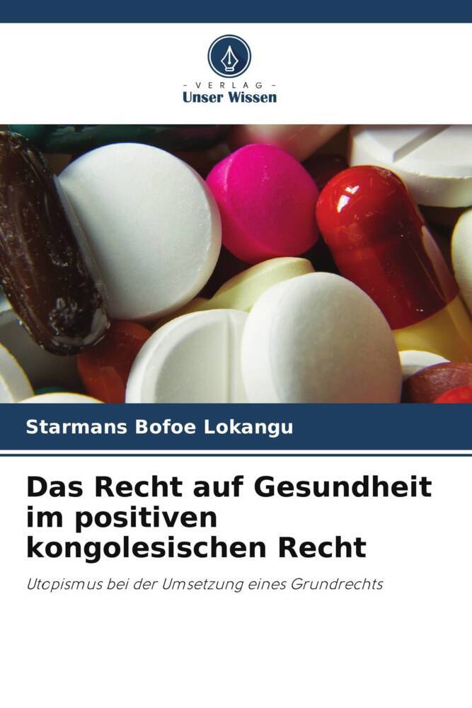Das Recht auf Gesundheit im positiven kongolesischen Recht