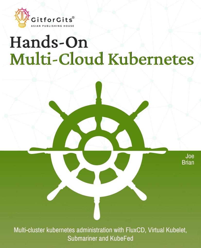 Hands-On Multi-Cloud Kubernetes