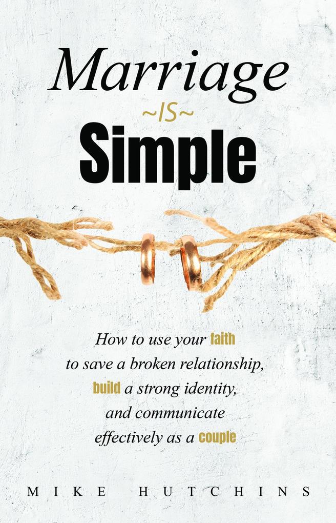 Marriage Is Simple