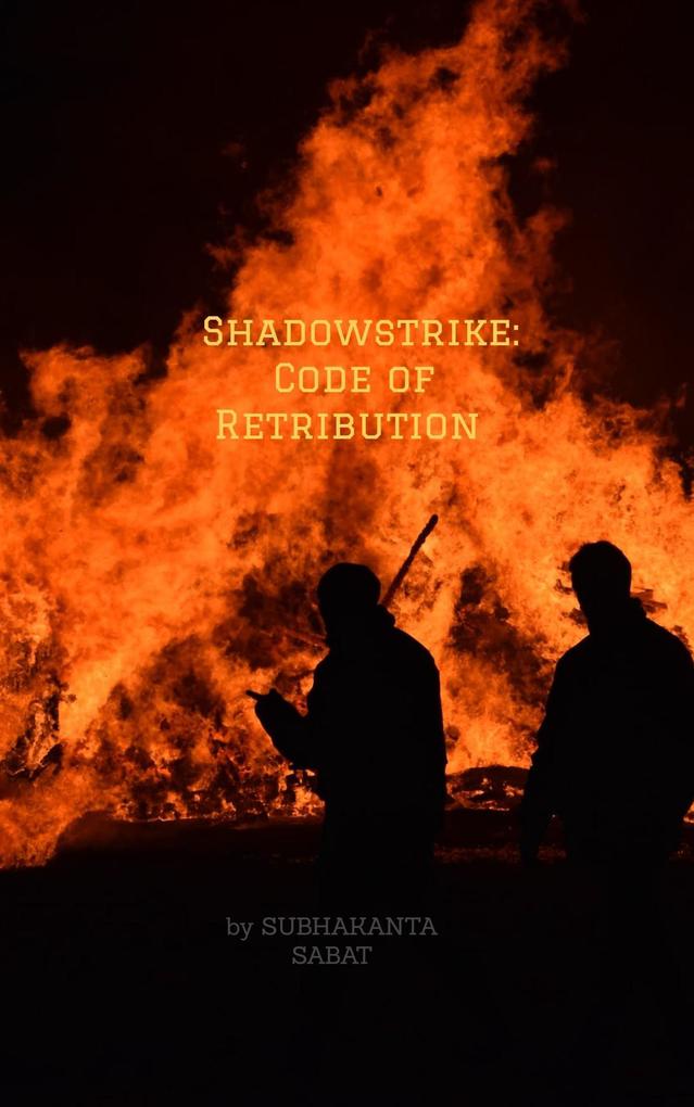 Shadowstrike: Code of Retribution (action #54)