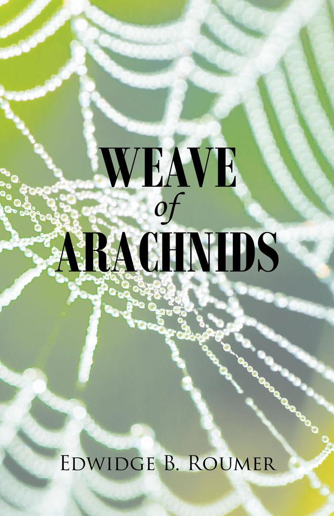 Weave of Arachnids