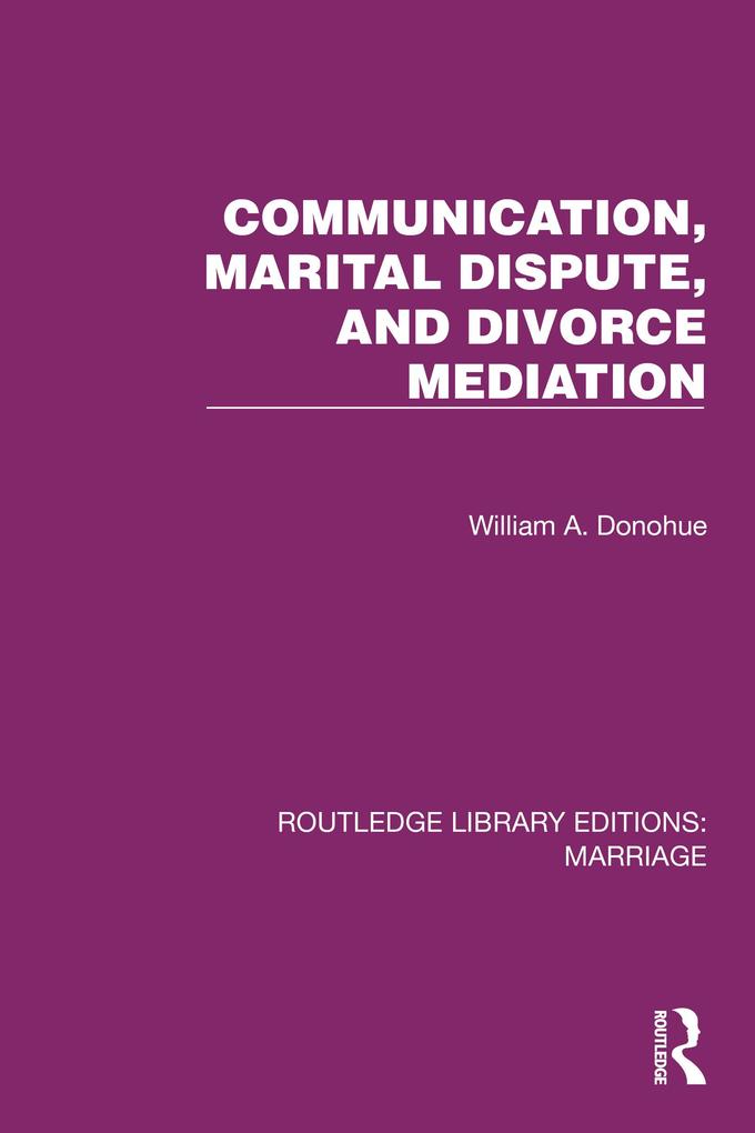 Communication Marital Dispute and Divorce Mediation