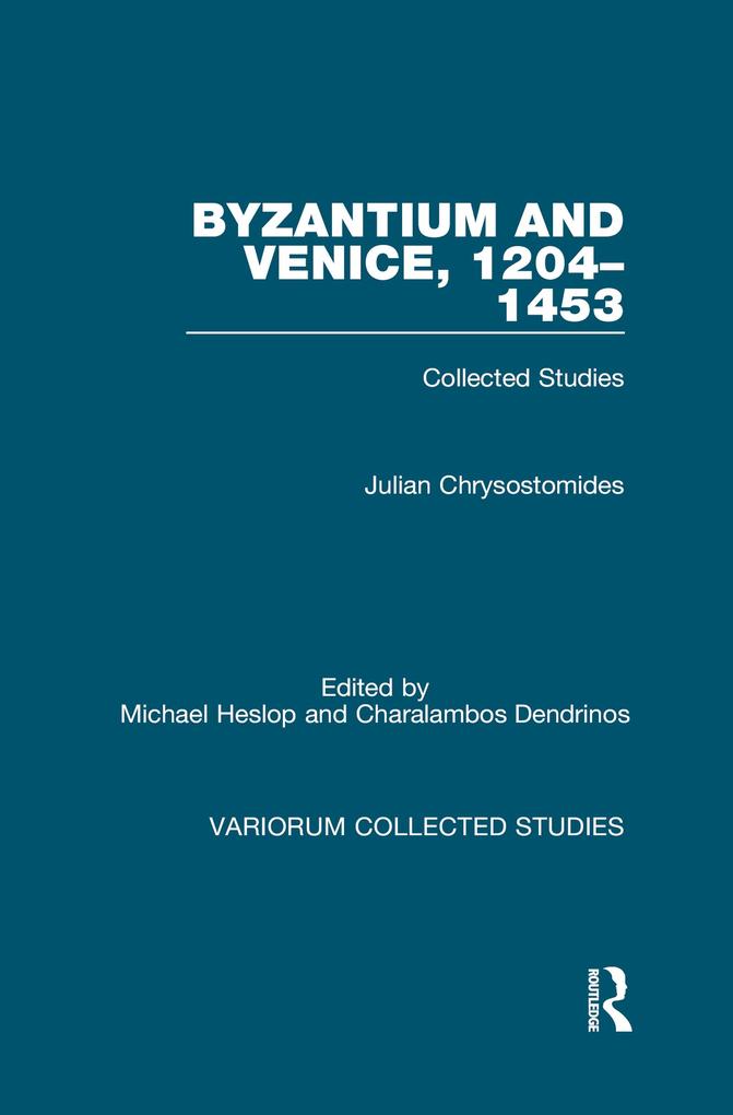 Byzantium and Venice 1204-1453