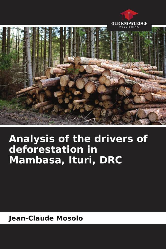 Analysis of the drivers of deforestation in Mambasa Ituri DRC