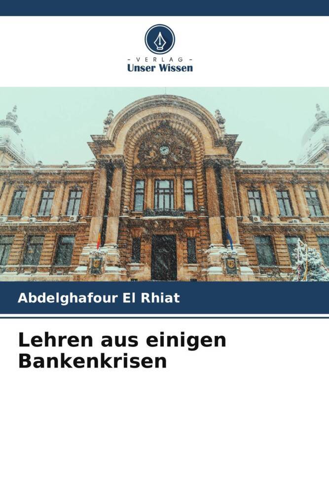 Lehren aus einigen Bankenkrisen