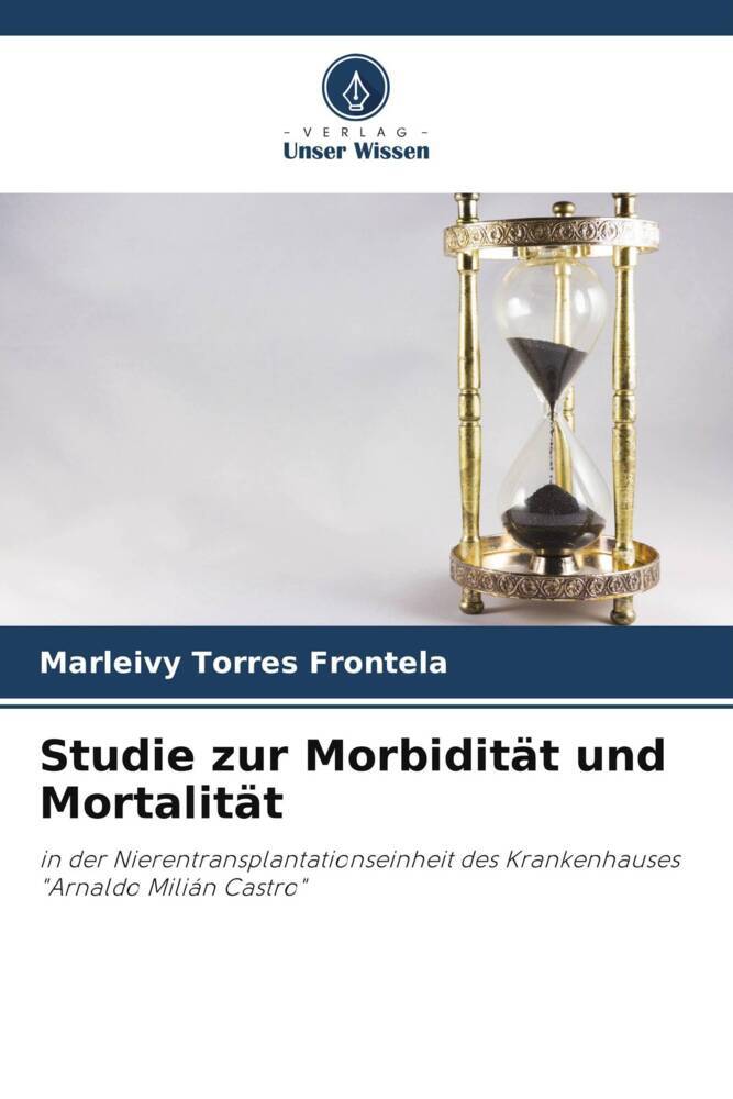Studie zur Morbidität und Mortalität