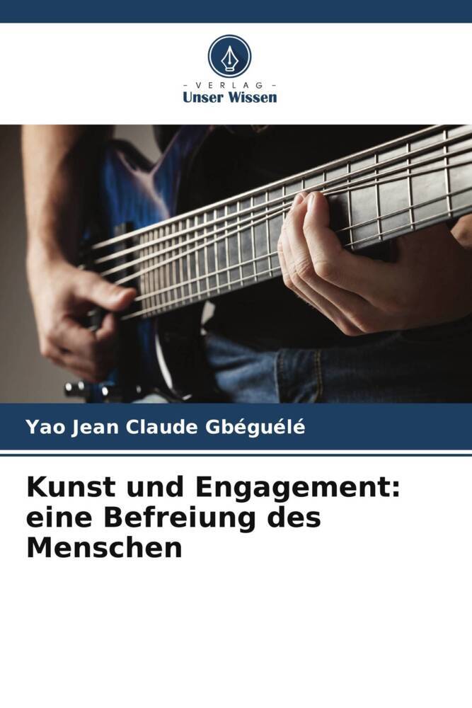 Kunst und Engagement: eine Befreiung des Menschen