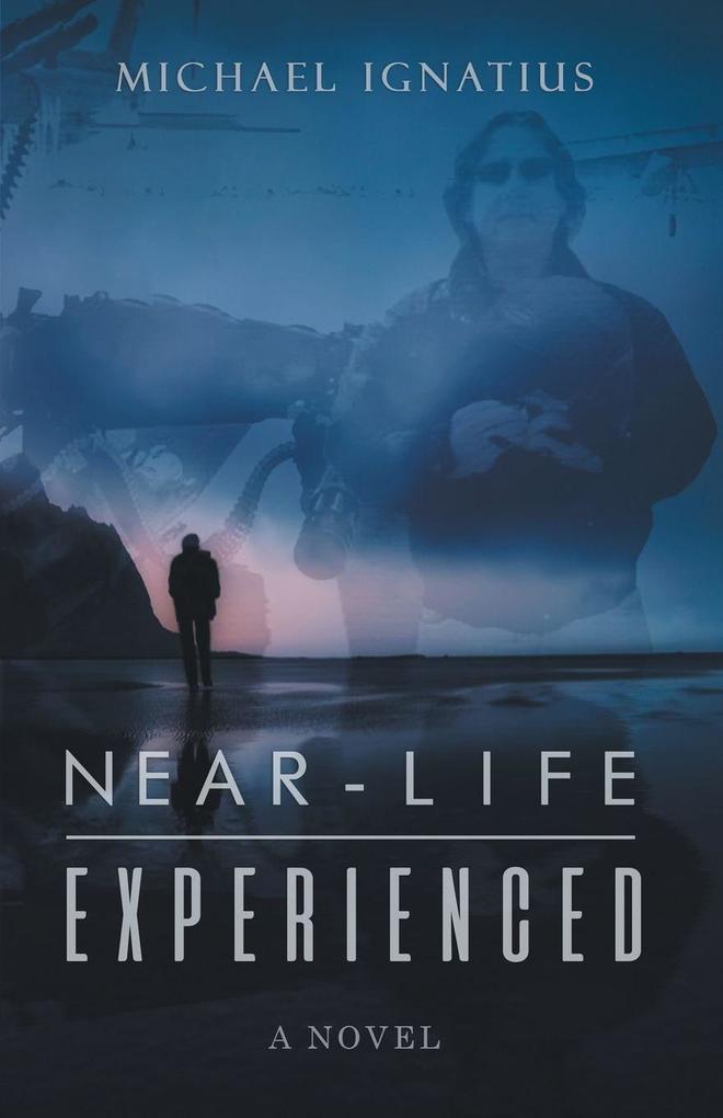 Near-Life Experienced