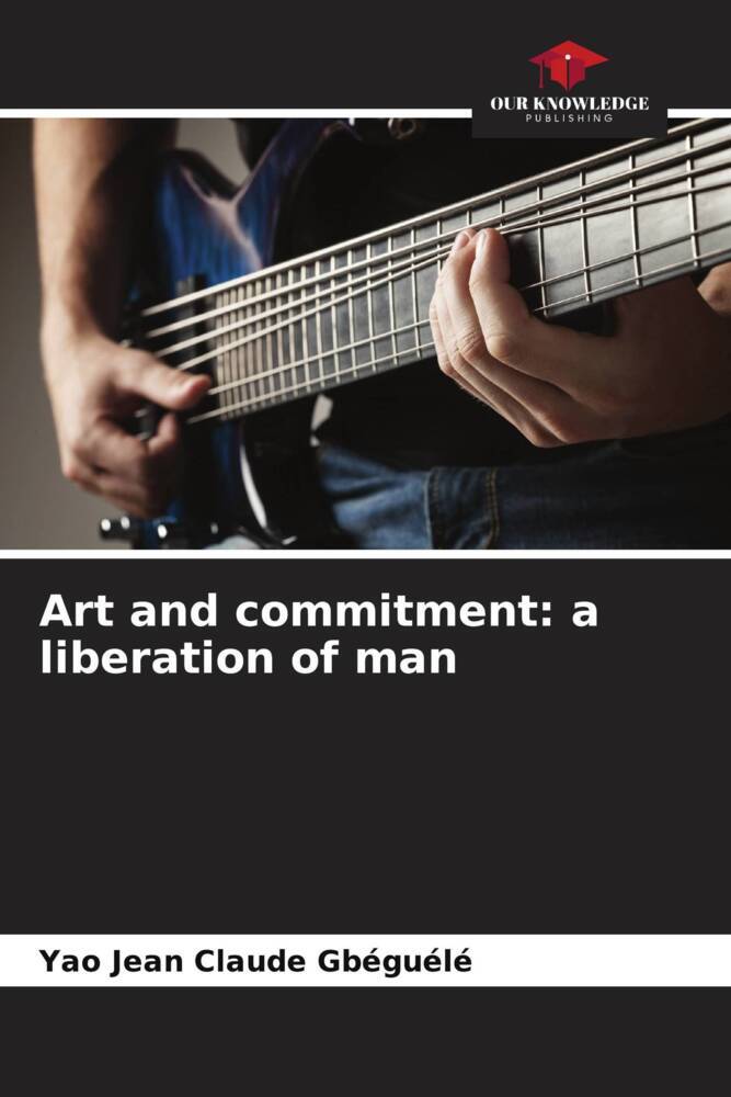 Art and commitment: a liberation of man