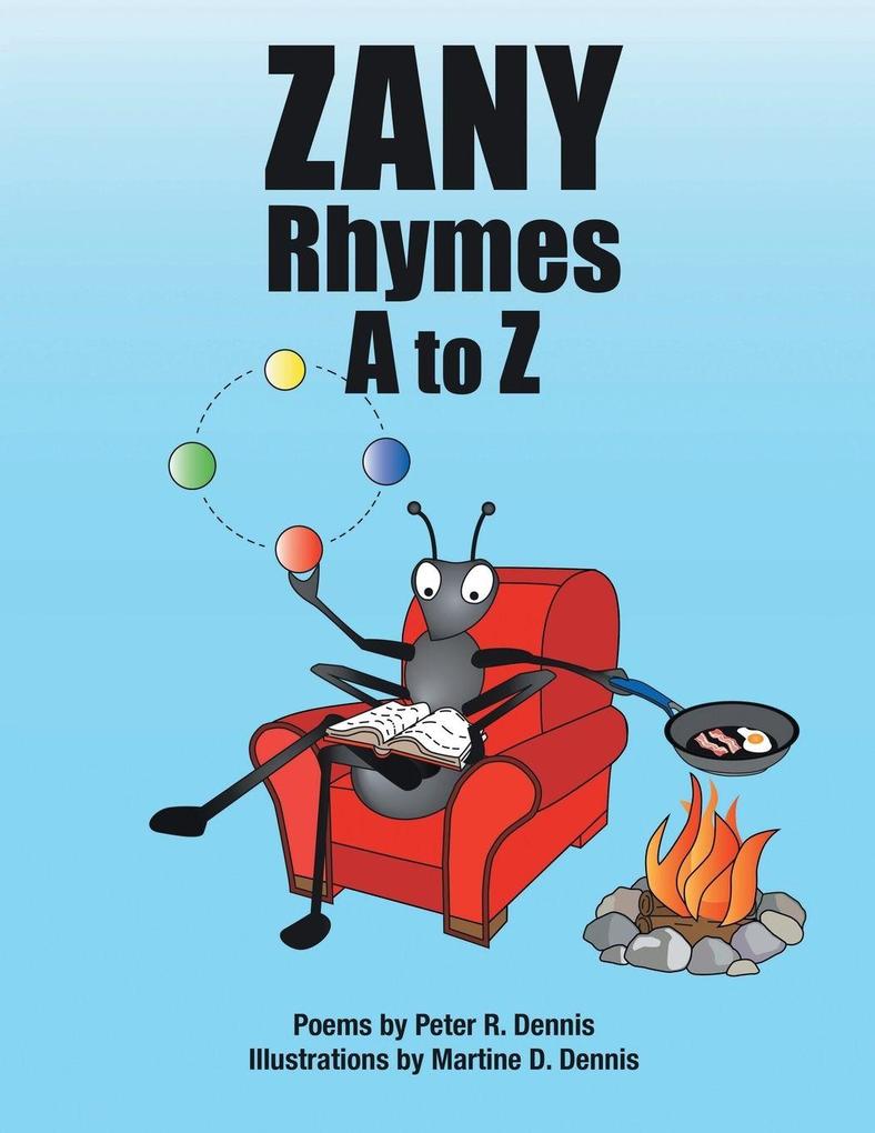Zany Rhymes A to Z