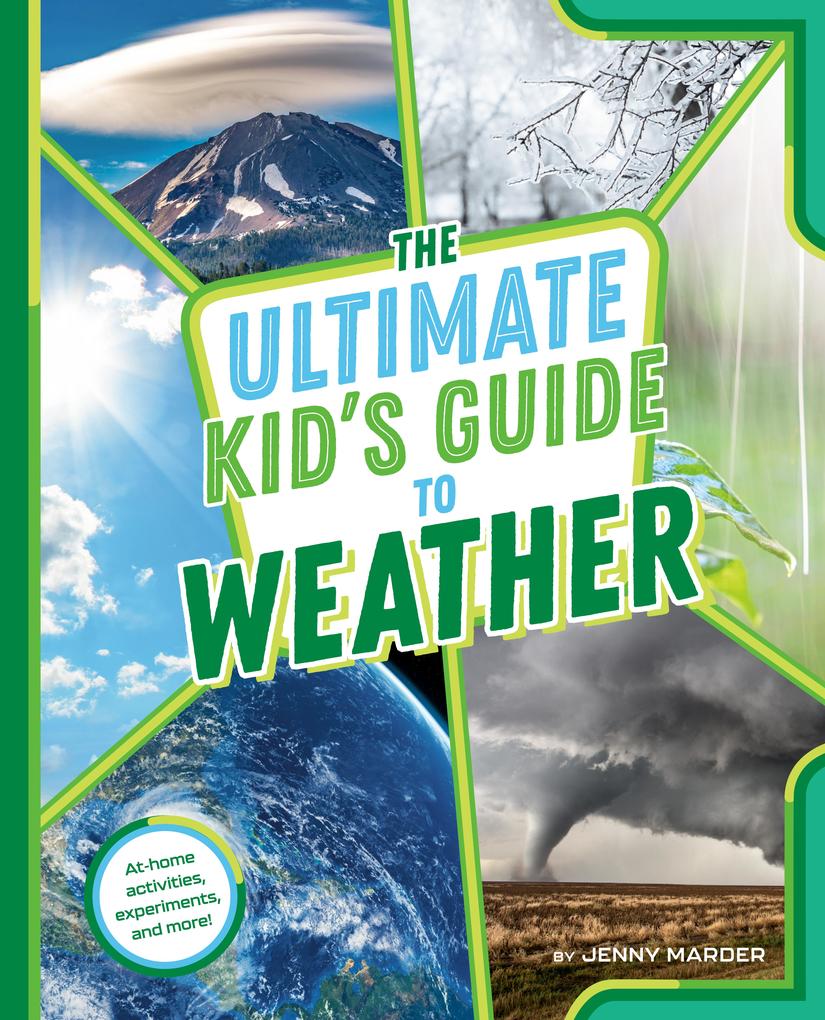 The Ultimate Kid‘s Guide to Weather