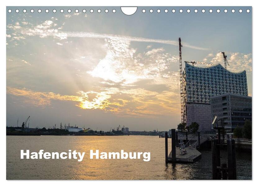 Hafencity Hamburg die Perspektive (Wandkalender 2024 DIN A4 quer) CALVENDO Monatskalender