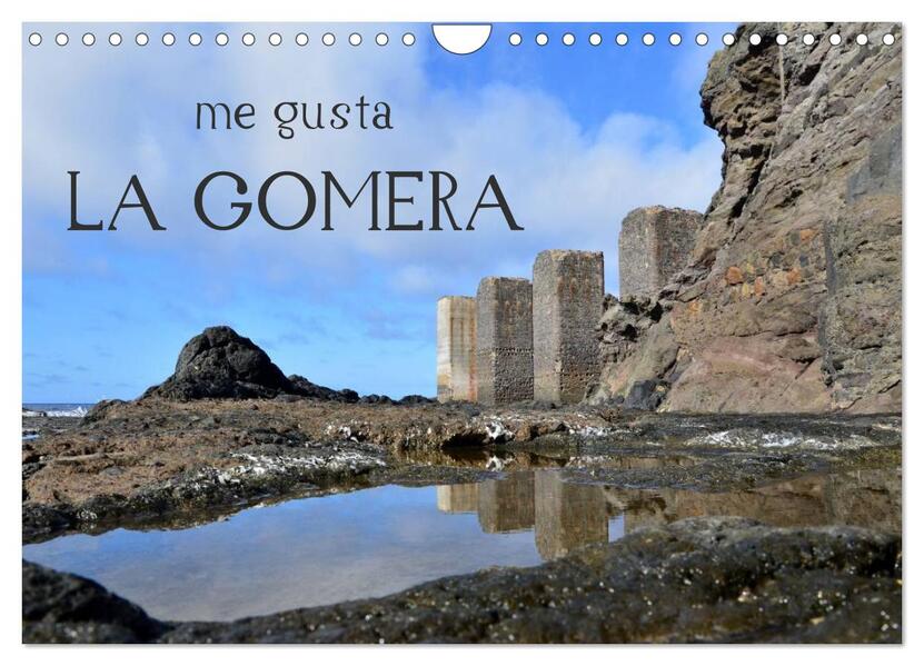 me gusta La Gomera (Wandkalender 2024 DIN A4 quer) CALVENDO Monatskalender