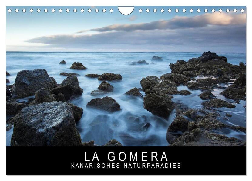 La Gomera - Kanarisches Naturparadies (Wandkalender 2024 DIN A4 quer) CALVENDO Monatskalender