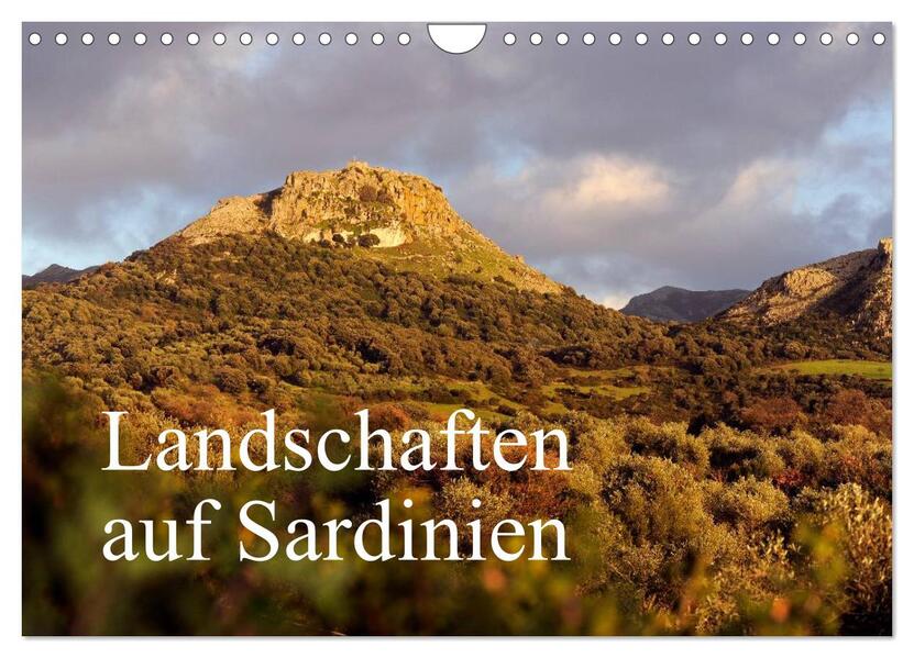Landschaften auf Sardinien (Wandkalender 2024 DIN A4 quer) CALVENDO Monatskalender