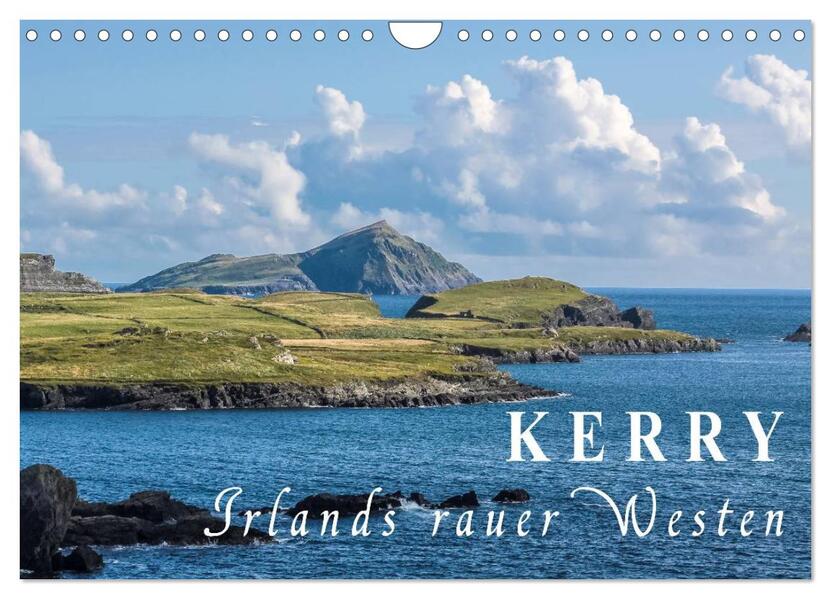 Kerry - Irlands rauer Westen (Wandkalender 2024 DIN A4 quer) CALVENDO Monatskalender
