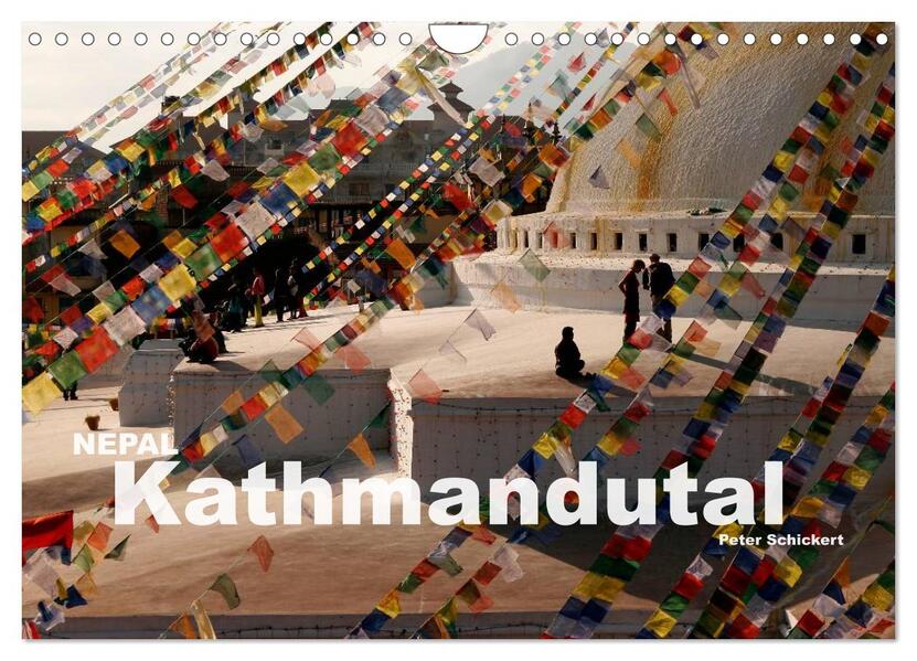 Nepal - Kathmandutal (Wandkalender 2024 DIN A4 quer) CALVENDO Monatskalender