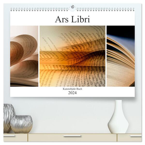 Ars Libri - Kunstwerk Buch (hochwertiger Premium Wandkalender 2024 DIN A2 quer) Kunstdruck in Hochglanz
