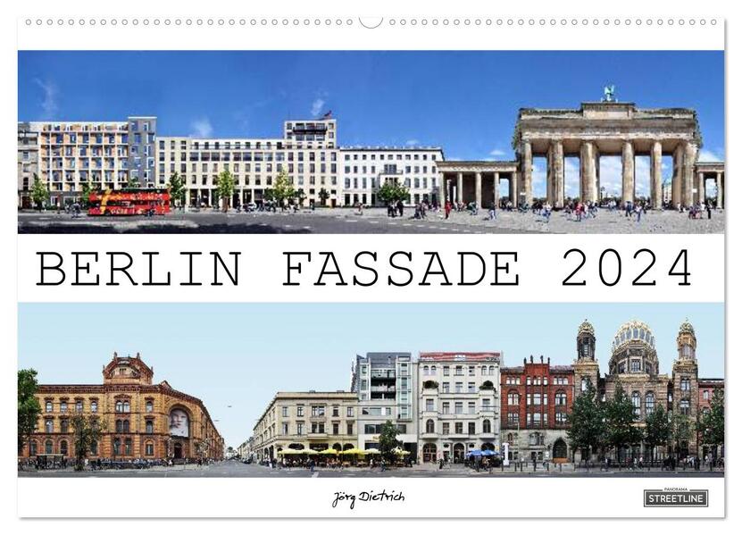 Berlin Fassade (Wandkalender 2024 DIN A2 quer) CALVENDO Monatskalender - Jörg Dietrich