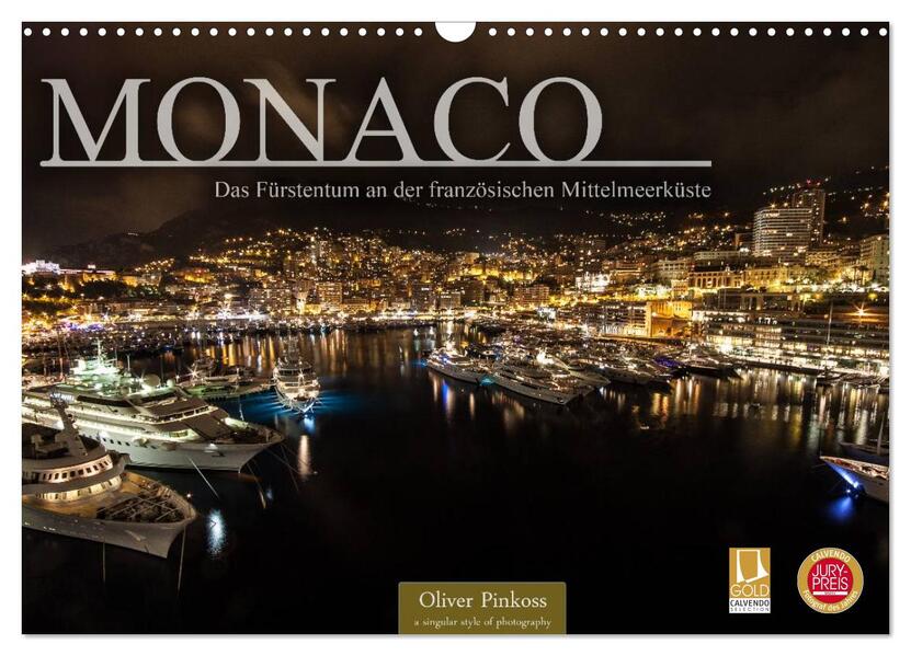 Monaco - Das Fürstentum an der französischen Mittelmeerküste (Wandkalender 2024 DIN A3 quer) CALVENDO Monatskalender