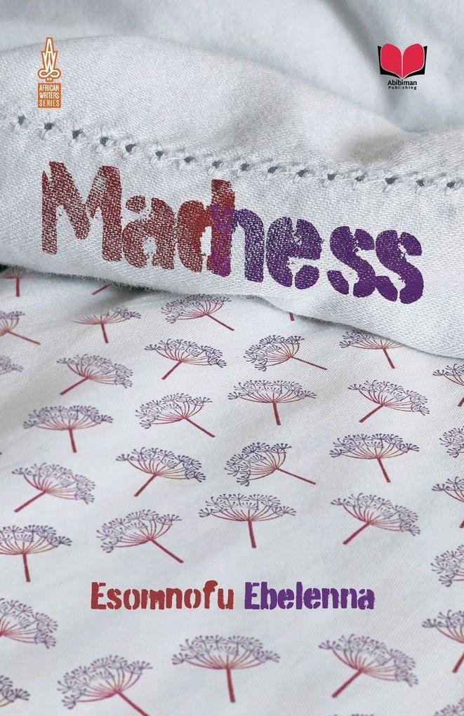 MADNESS
