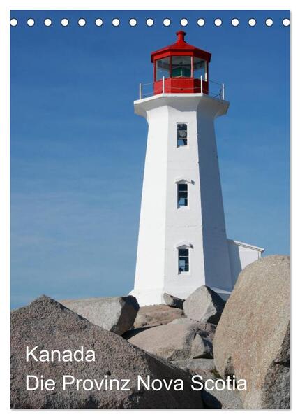 Kanada - Die Provinz Nova Scotia (Tischkalender 2024 DIN A5 hoch) CALVENDO Monatskalender