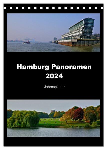 Hamburg Panoramen 2024 Jahresplaner (Tischkalender 2024 DIN A5 hoch) CALVENDO Monatskalender