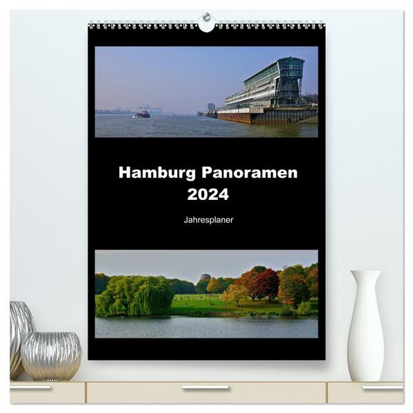 Hamburg Panoramen 2024 Jahresplaner (hochwertiger Premium Wandkalender 2024 DIN A2 hoch) Kunstdruck in Hochglanz