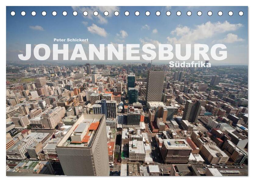 Johannesburg Südafrika (Tischkalender 2024 DIN A5 quer) CALVENDO Monatskalender