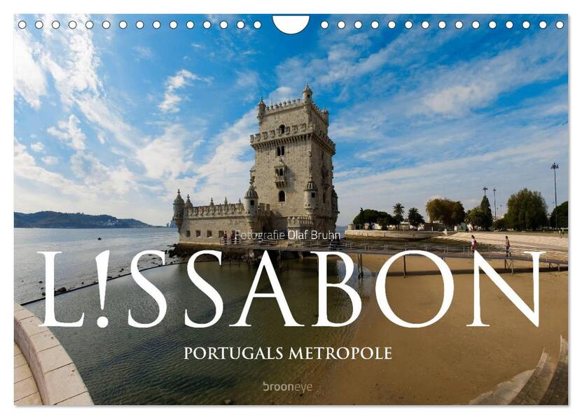 Lissabon Portugals Metropole (Wandkalender 2024 DIN A4 quer) CALVENDO Monatskalender