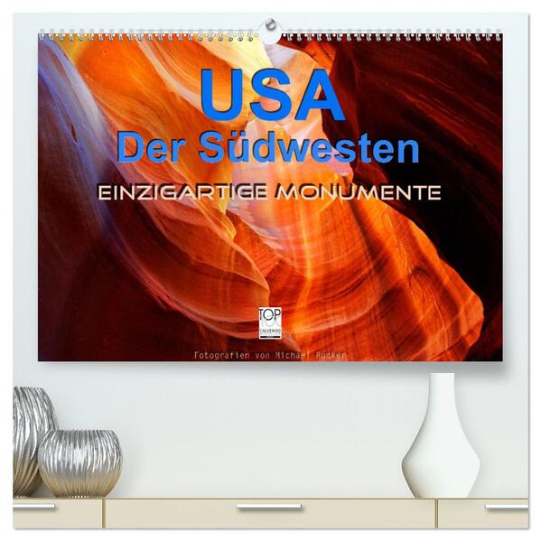 USA Der Südwesten - Einzigartige Monumente (hochwertiger Premium Wandkalender 2024 DIN A2 quer) Kunstdruck in Hochglanz