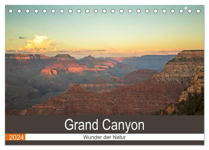 Grand Canyon - Wunder der Natur (Tischkalender 2024 DIN A5 quer) CALVENDO Monatskalender