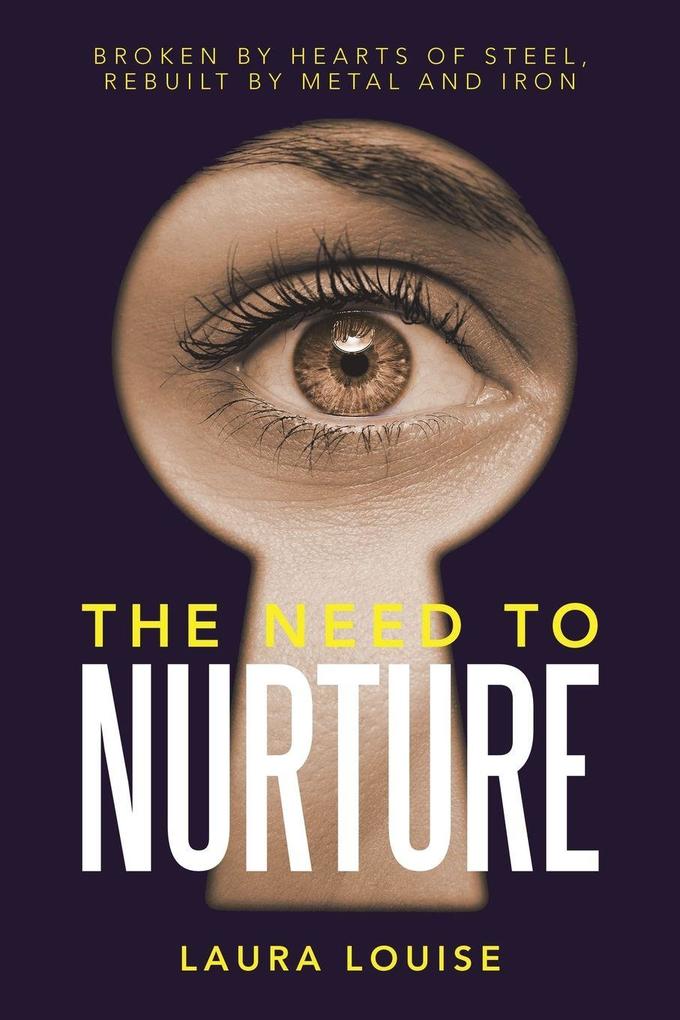 THE NEED TO NURTURE